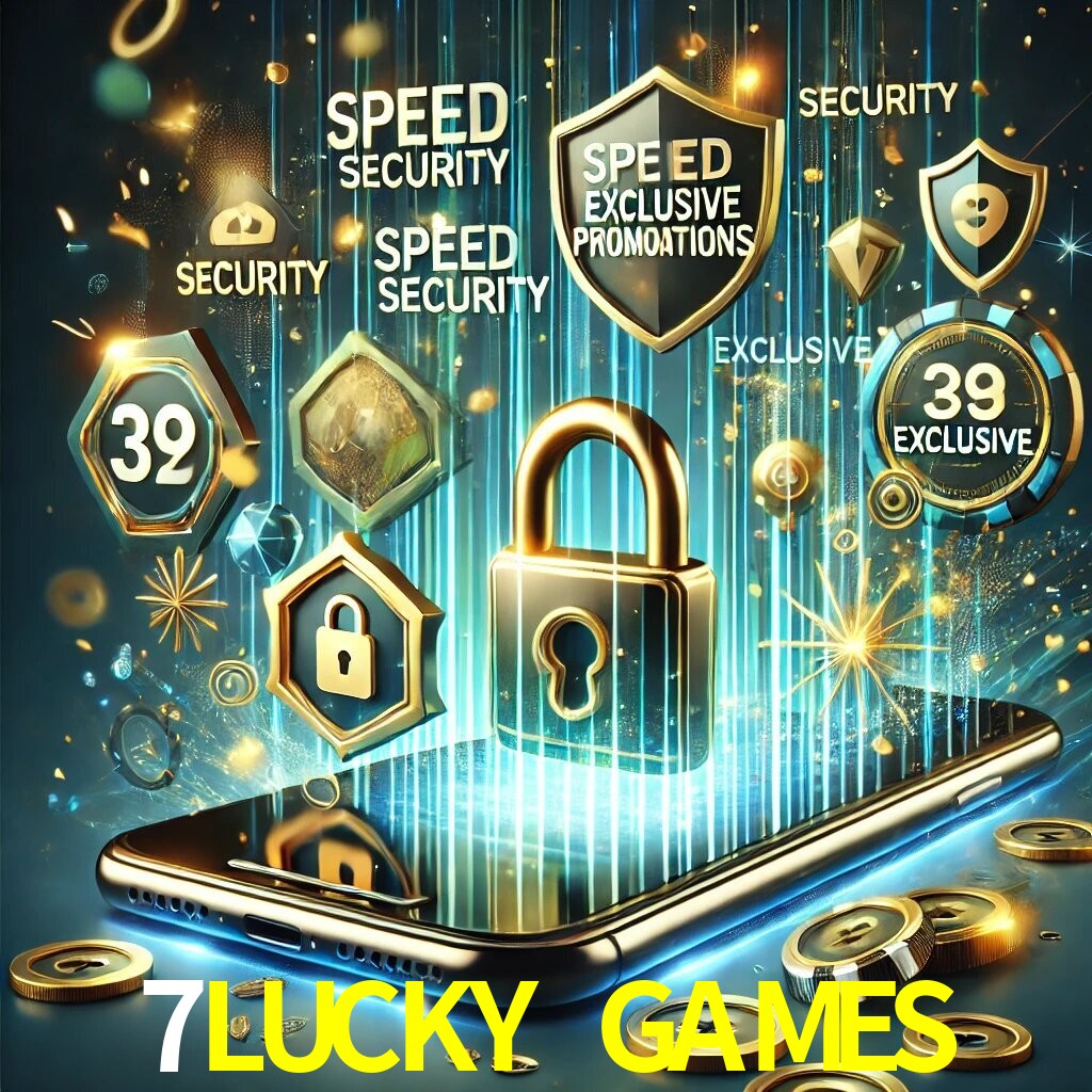 Vantagens do App 7LUCKY GAMES